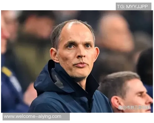 图赫尔谈世界杯强队表现与球迷热情缺失的失望感 图赫尔谈世界杯强队表现与球迷热情缺失的失望感